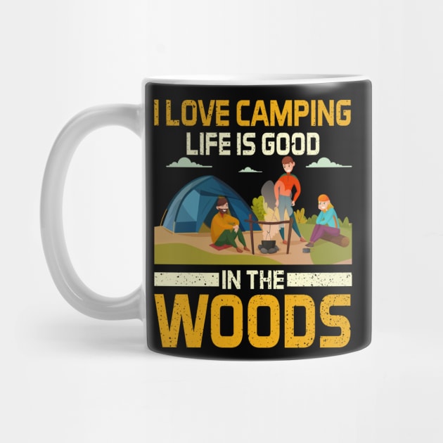 I Love Camping Life by busines_night